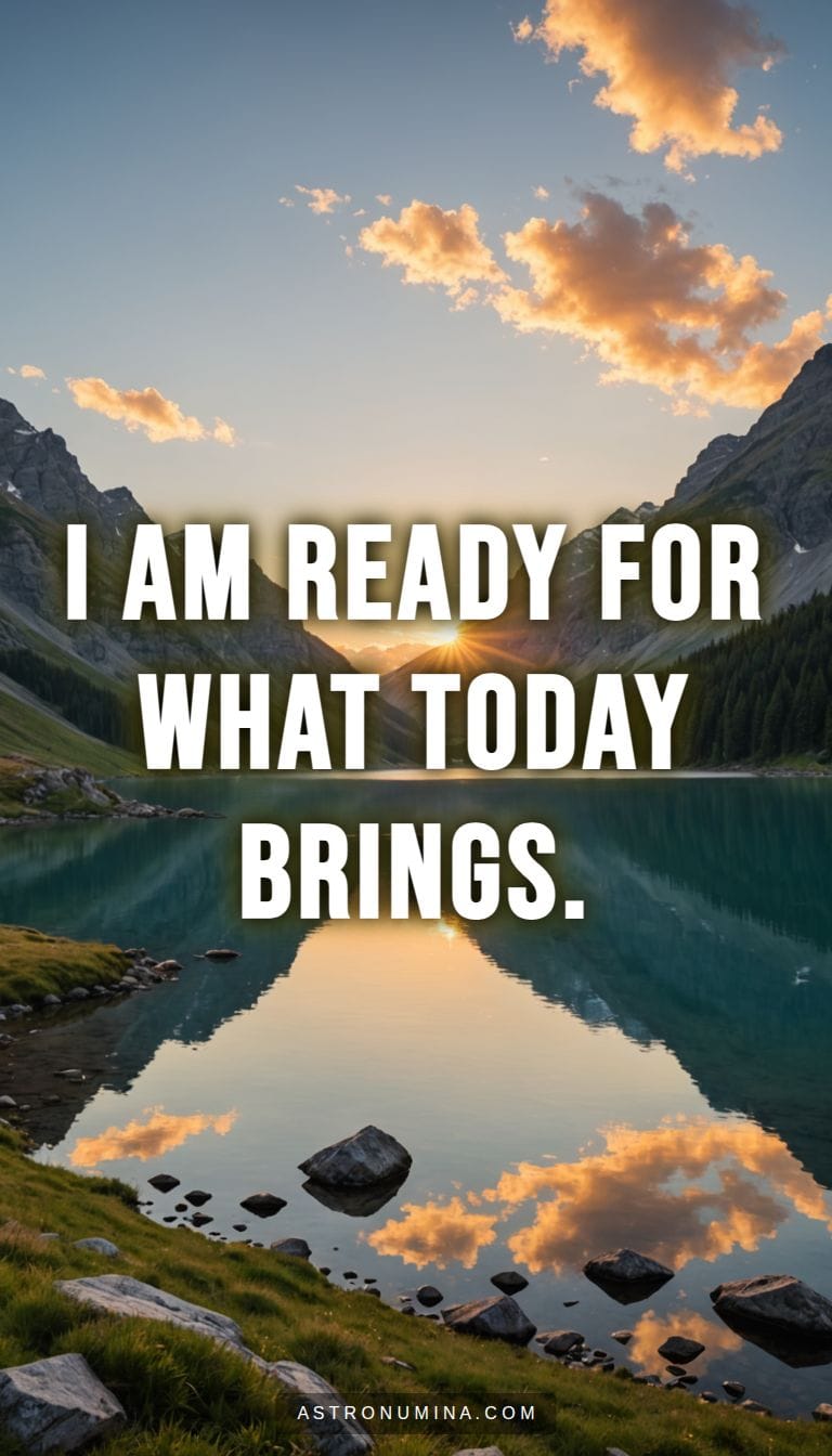 Embrace Today with Confidence